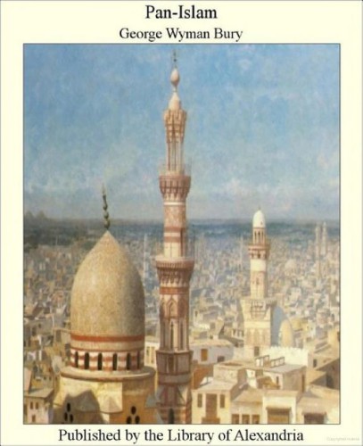 Pan-Islam [Microform]