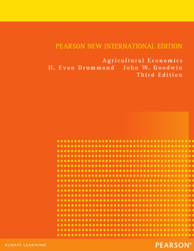 Agricultural Economics: Pearson New International Edition