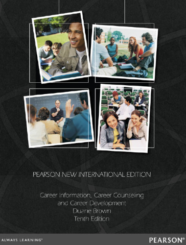 Career Information, Career Counseling, and Career Development: Pearson New International Edition