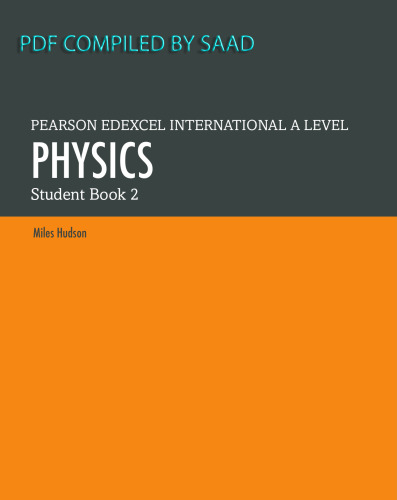 Pearson Edexcel International A Level Physics Student Book 2