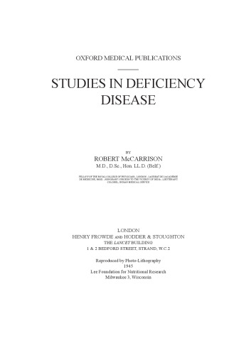 Studies in Deficiency Disease of Vitamins and Minerals