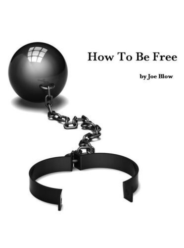 How to Be Free