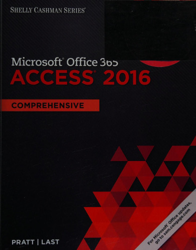 Shelly Cashman Series Microsoft®Office 365 & Access®2016