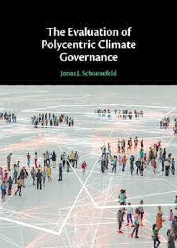 The Evaluation of Polycentric Climate Governance