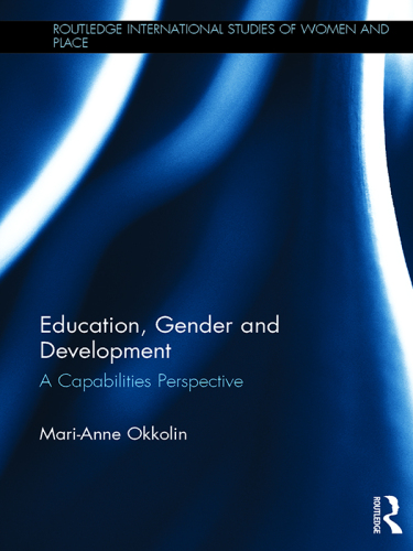 Education, Gender and Development: A Capabilities Perspective