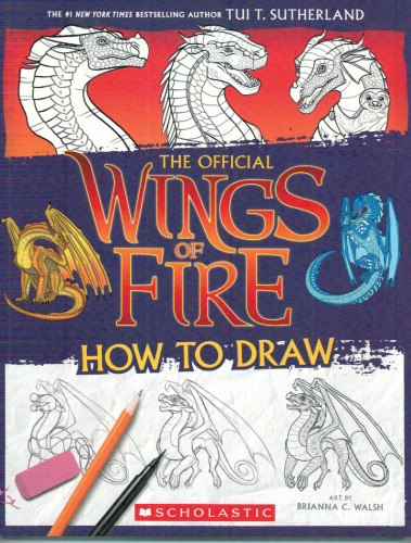 The Official Wings of Fire How to Draw
