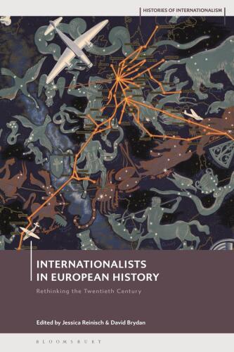 Internationalists in European History: Rethinking the Twentieth Century
