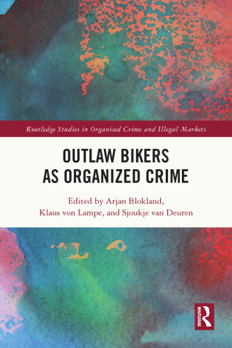 Outlaw Bikers as Organized Crime