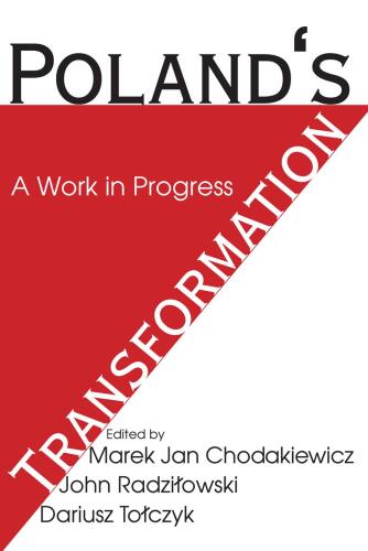 Poland's Transformation: A Work in Progress