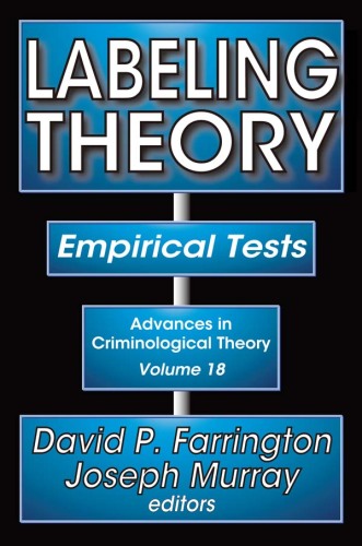 Labeling Theory: Empirical Tests