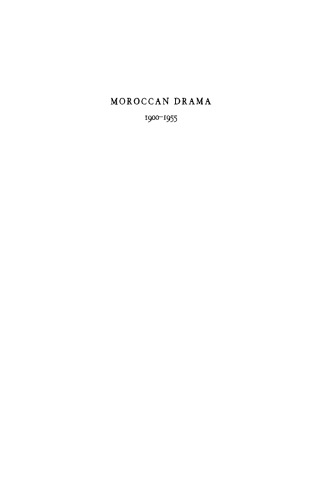 Moroccan Drama: 1900-1955