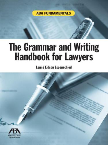 The Grammar and Writing Handbook for Lawyers