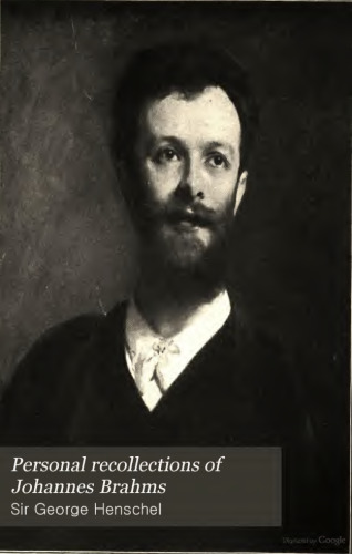 Personal Recollections Of Johannes Brahms
