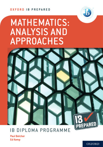 IB Prepared IB Diploma Programme Mathematics Analysis and Approaches