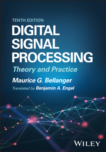 Digital Signal Processing: Theory and Practice