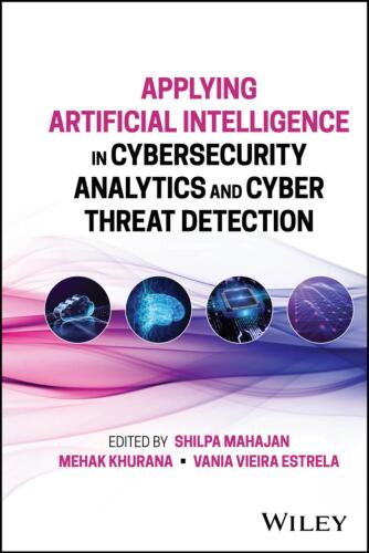 Applying Artificial Intelligence in Cybersecurity Analytics and Cyber Threat Detection