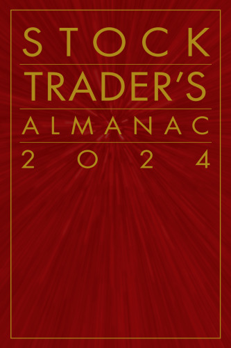Stock Trader's Almanac 2024 (Almanac Investor Series)