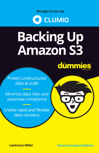 Backing Up Amazon S3 For Dummies, Clumio 2nd Special Edition