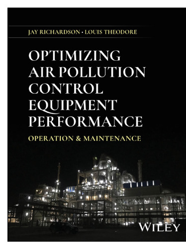 Optimizing Air Pollution Control Equipment Performance: Operation and Maintenance