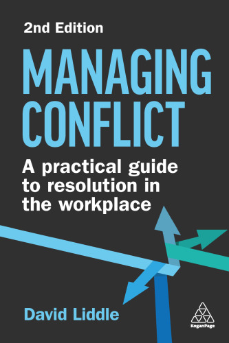 Managing Conflict: A Practical Guide to Resolution in the Workplace