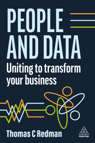 People and Data: Uniting to Transform Your Business