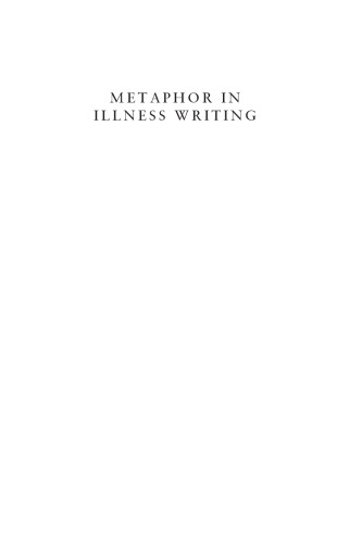 Metaphor in Illness Writing: Fight and Battle Reused