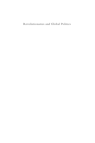 Revolutionaries and Global Politics: War Machines from the Bolsheviks to Isis