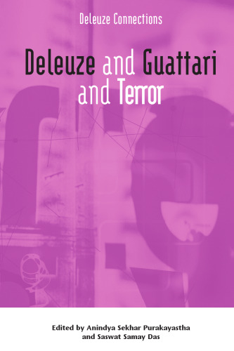 Deleuze and Guattari and Terror (Deleuze Connections)