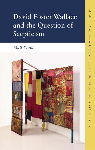 David Foster Wallace and the Question of Scepticism