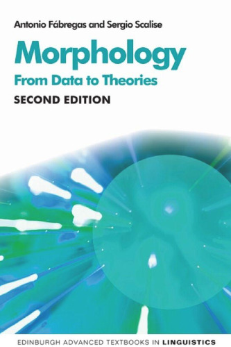 Morphology: From Data to Theories, 2nd Edition