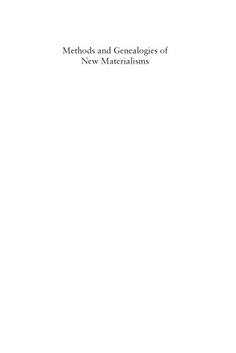 Methods and Genealogies of New Materialisms