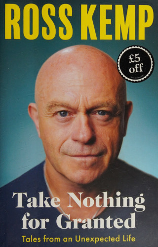 Take Nothing for Granted: Tales from an Unexpected Life