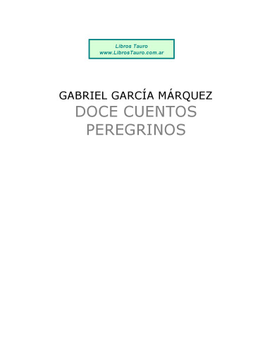 Doce cuentos peregrinos (Spanish Edition)