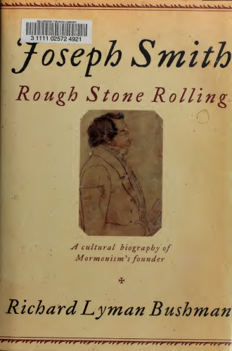 Joseph Smith: Rough Stone Rolling