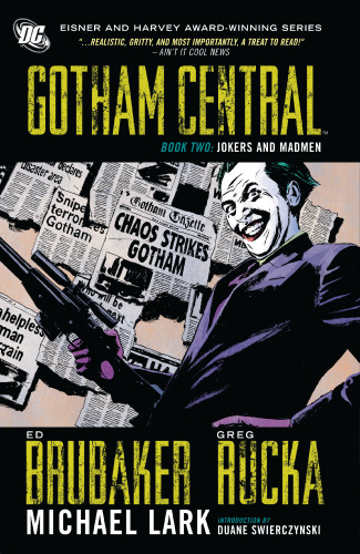 Gotham Central Book 2: Jokers and Madmen