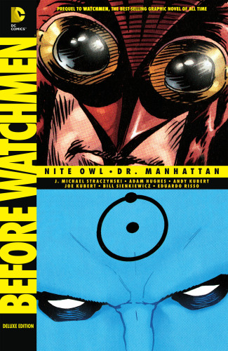 Before Watchmen: Nite Owl / Dr. Manhattan