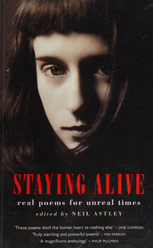 Staying Alive: Real Poems for Unreal Times