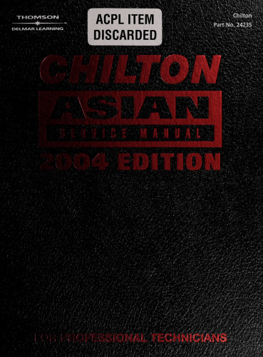 Chilton Asian Service Manual 2004 Edition