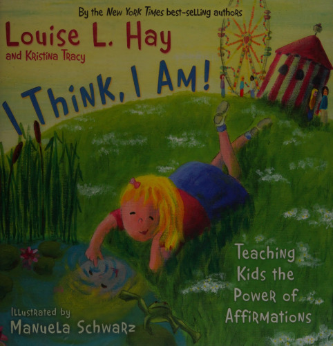 I Think, I Am - Teaching kids the power of affirmations