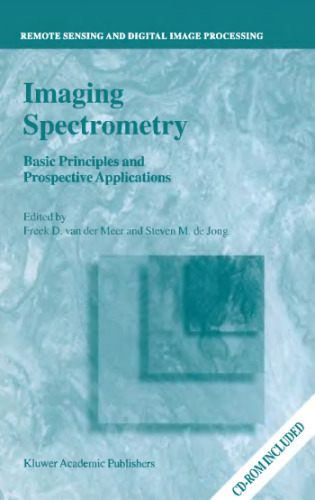 Imaging Spectrometry: Basic Principles and Prospective Applications
