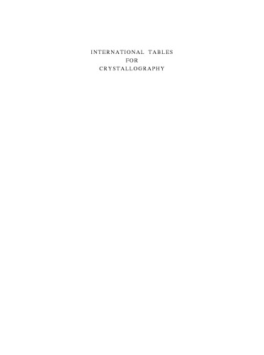 International Tables for Crystallography,Volume D: Physical properties of crystals