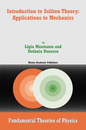 Introduction to Soliton Theory. Applications to Mechanics