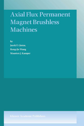 Axial flux permanent magnet brushless machines