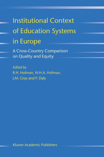 Institutional context of education systems in Europe: a cross-country comparison on quality and equity