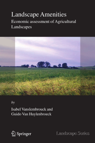 Landscape Amenities: Economic Assessment of Agricultural Landscapes