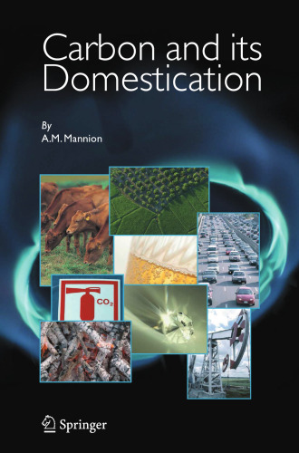 Carbon and Its Domestication