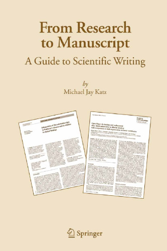 From Research to Manuscript: A Guide to Scientific Writing