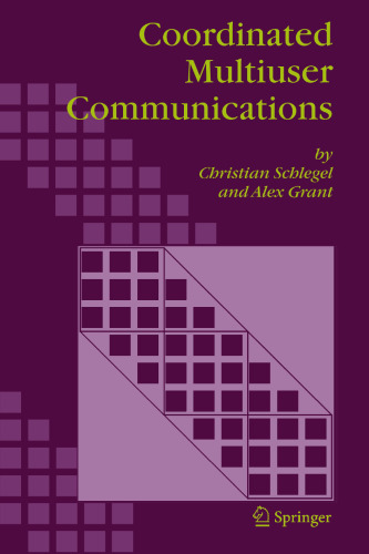 Coordinated Multiuser Communications