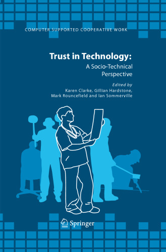 Trust in Technology: A Socio-Technical Perspective (Computer Supported Cooperative Work, 36)