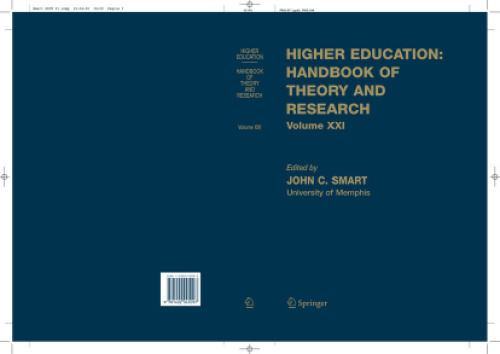 Higher Education: Handbook of Theory and Research Vol XXI
